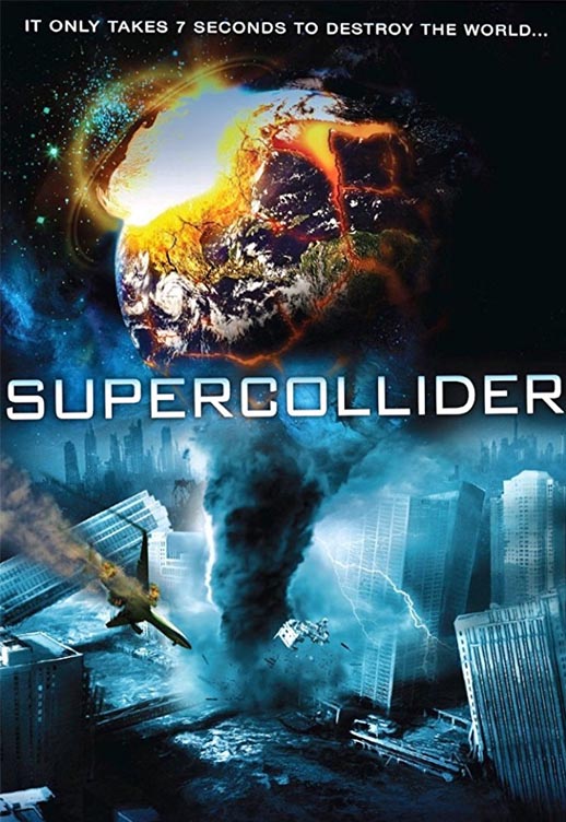 超级对撞机海报